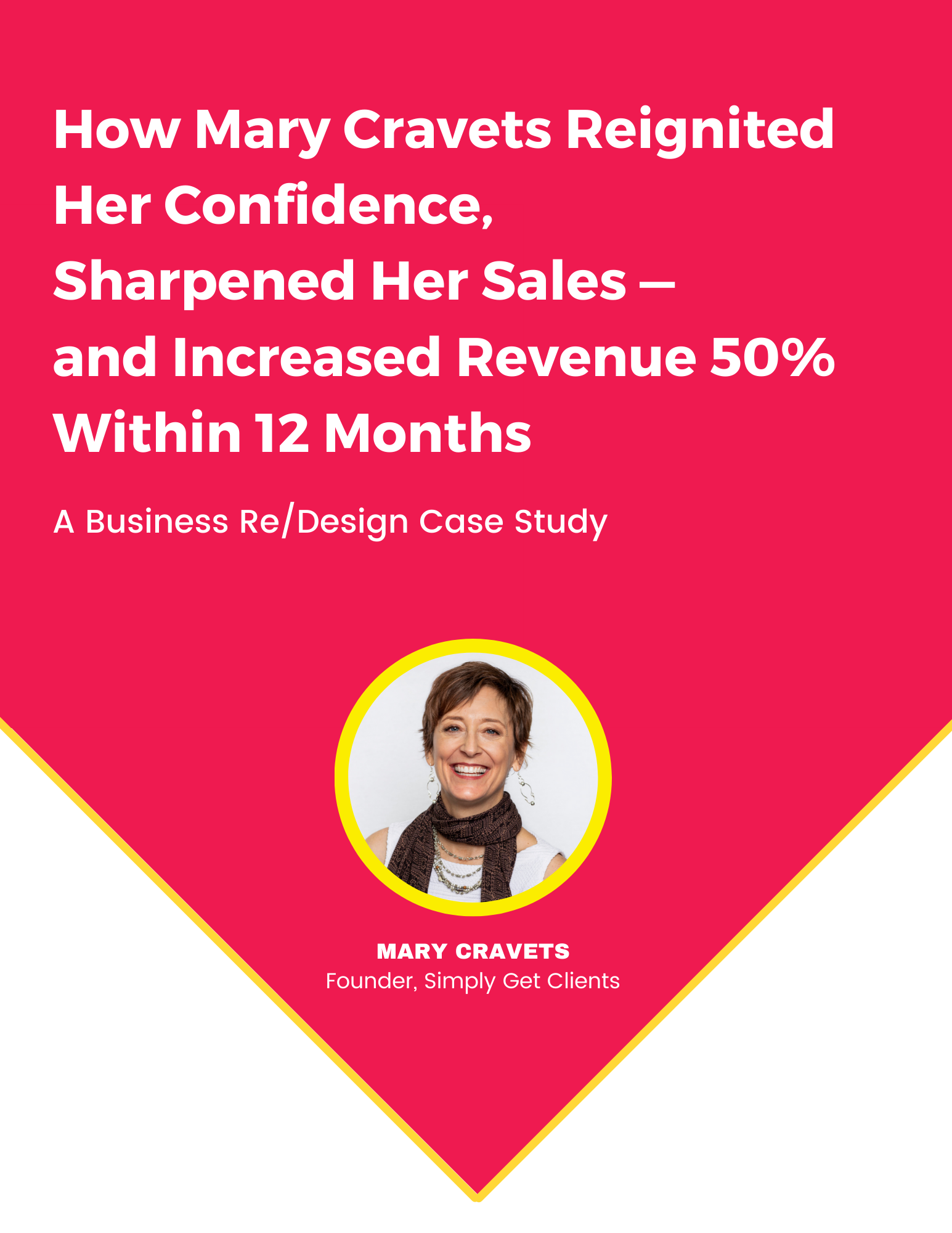 Mary Cravets Case Study